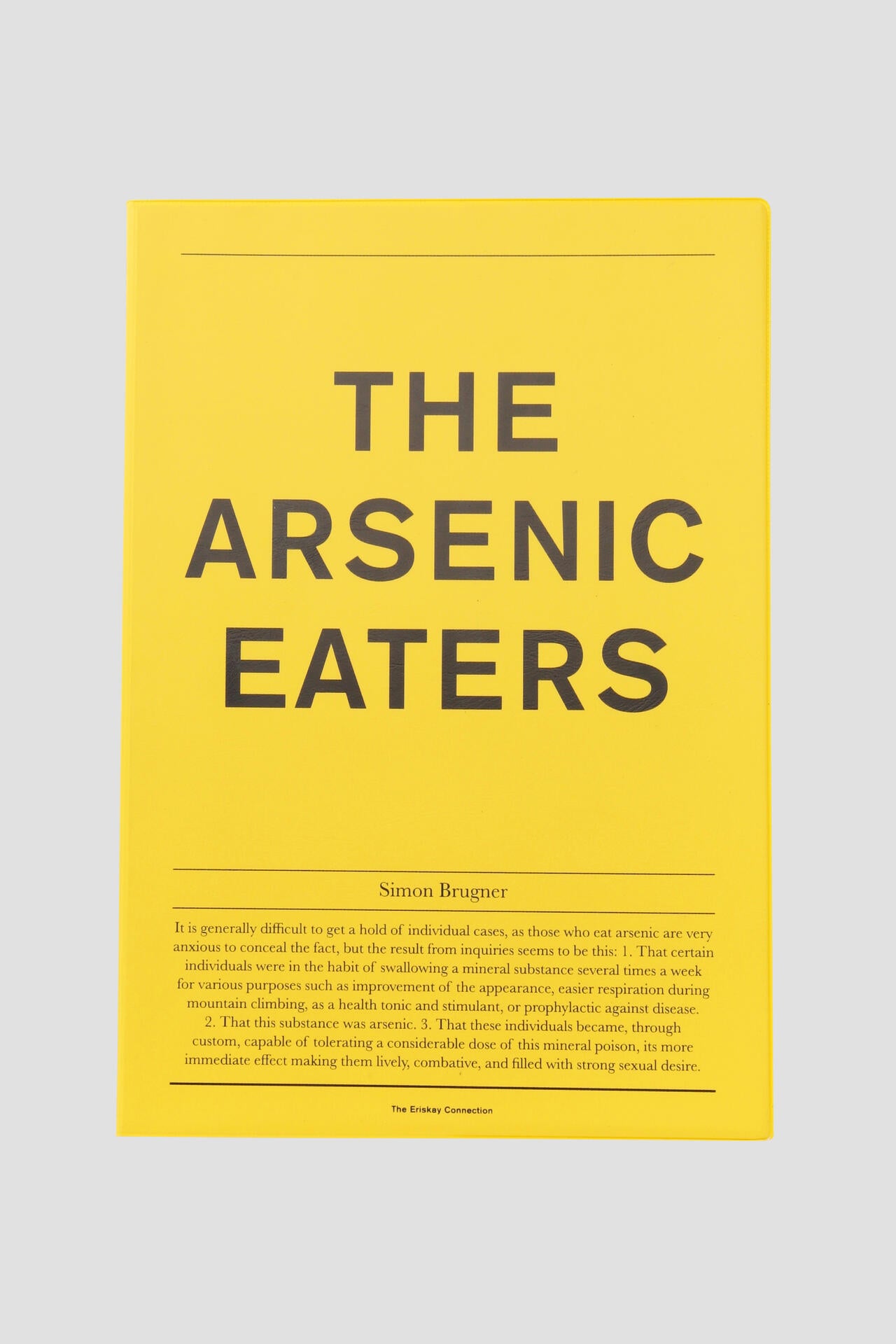 THE ARSENIC EATERS / Simon Brugner