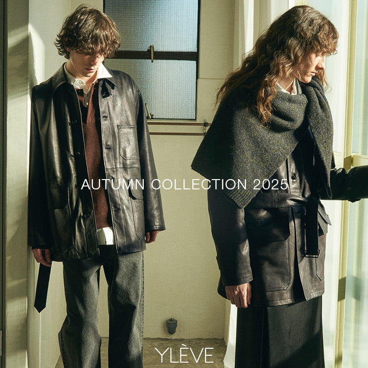 AUTUMN COLLECTION 2025｜YLÈVE｜
