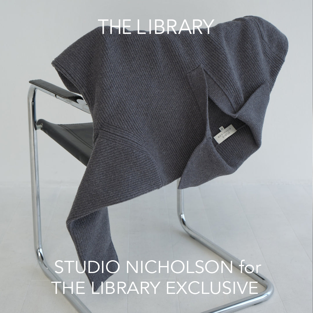 STUDIO NICHOLSON for THE LIBRARY EXCLUSIVE AUTUMN WINTER 2025｜THE LIBRARY｜