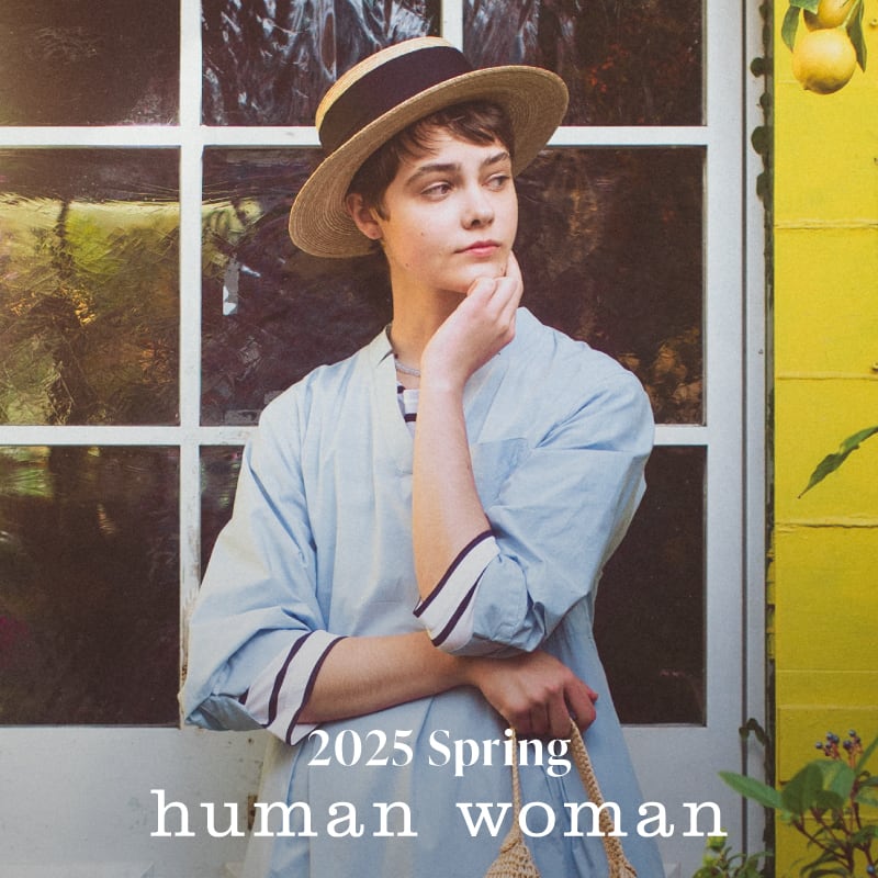 human woman 2025 SPRING LOOKBOOK｜human woman｜