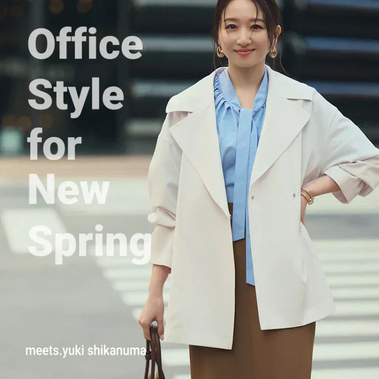 Office Style for New Spring｜NATURAL BEAUTY BASIC｜