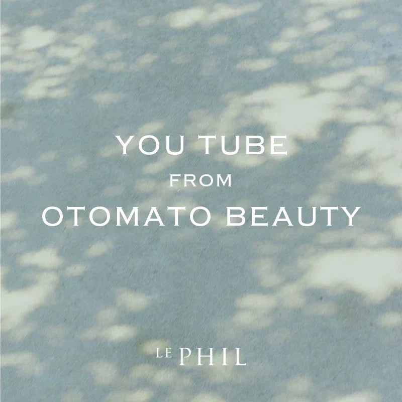 ＜ INFORMATION ＞YOUTUBE FROM OTOMATO BEAUTY
