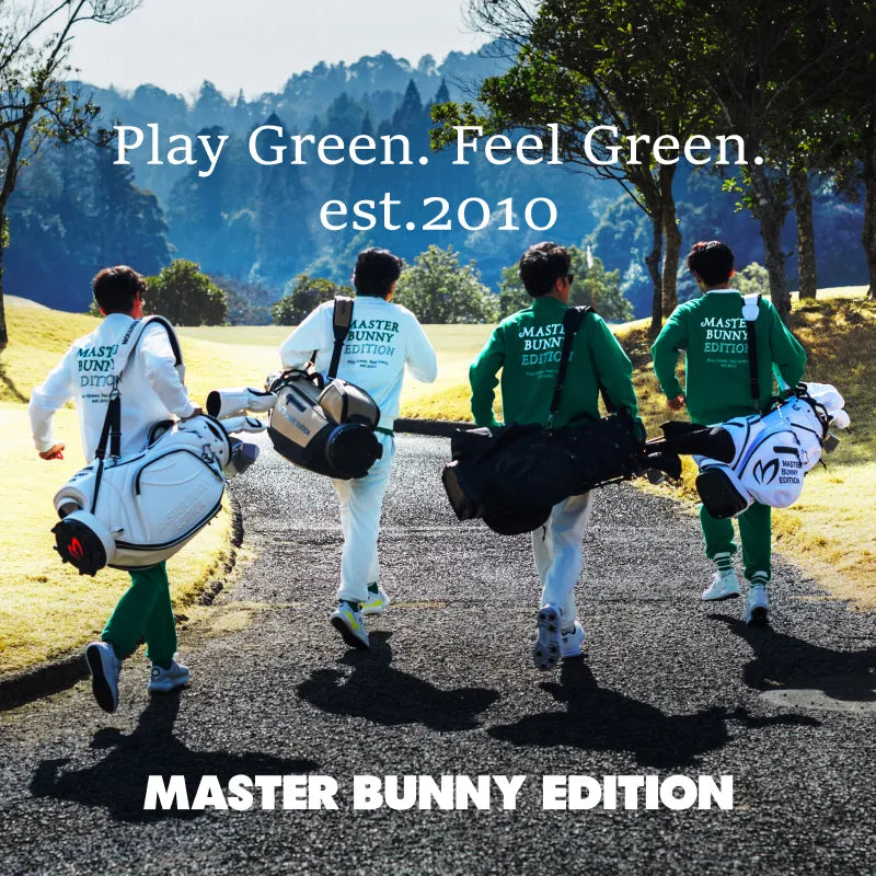 Play Green. Feel Green. est.2010｜MASTER BUNNY EDITION｜