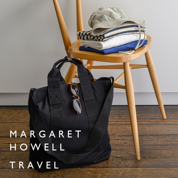 TRAVEL｜MARGARET HOWELL｜