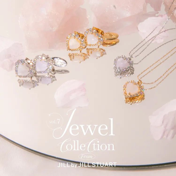 Jewel Collection vol.7｜JILL by JILL STUART｜