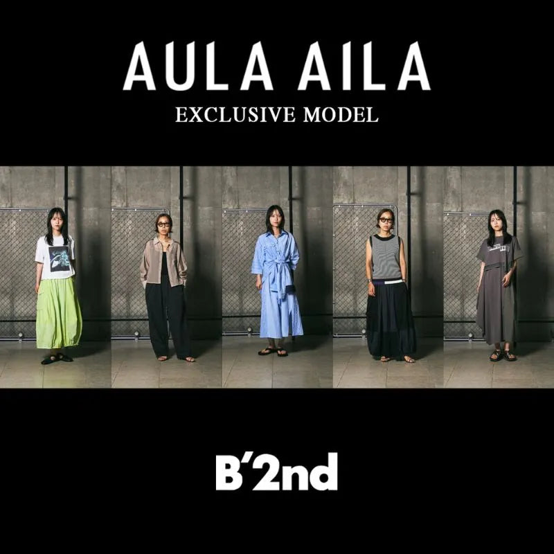 《AULA AILA》別注アイテムが入荷！｜B'2nd｜