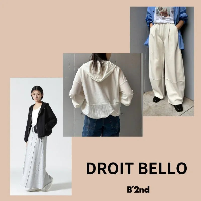 DROIT BELLO新作｜B'2nd｜