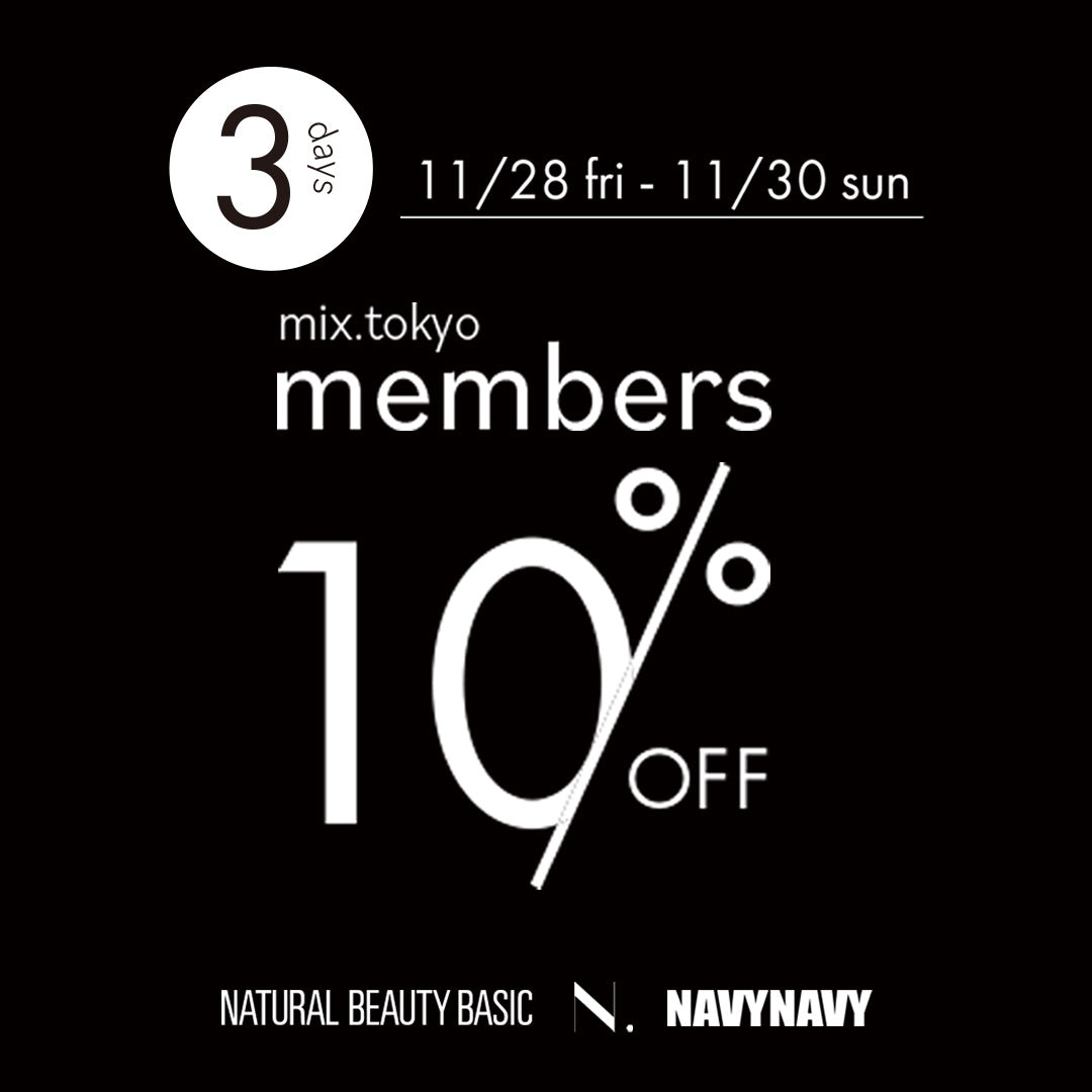 [ リアルショップで開催 ]3日間限定！メンバーズ10%OFF| NAVYNAVY |