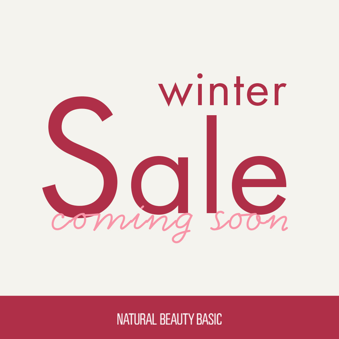 WINTER SALE開催 | NATURAL BEAUTY BASIC |