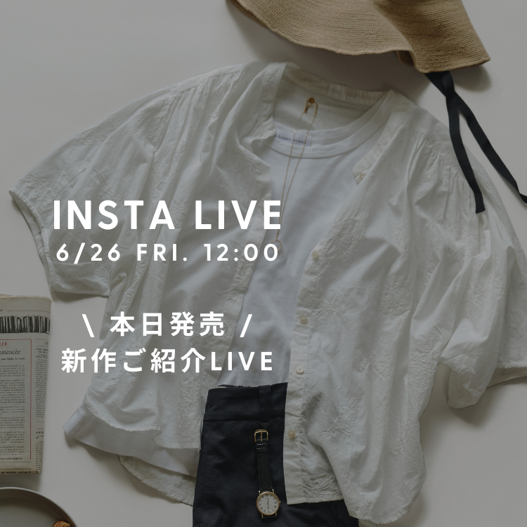 【INSTA LIVE】6/26(金)配信！新作紹介 | human woman |