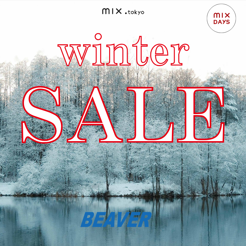 BEAVER WINTER SALE START |BEAVER|