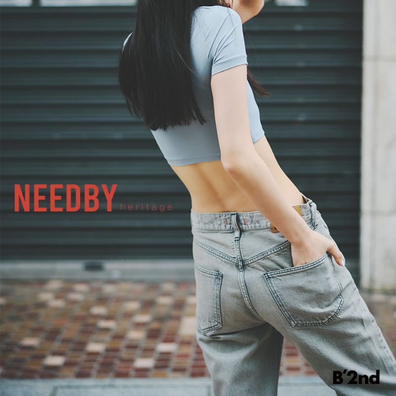 《NEEDBY heritage》 季節の変わり目に穿きたいデニム｜B'2nd｜