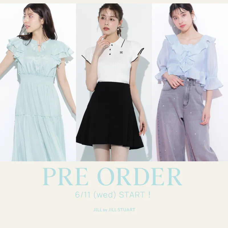 PRE ORDER｜JILL by JILL STUART｜