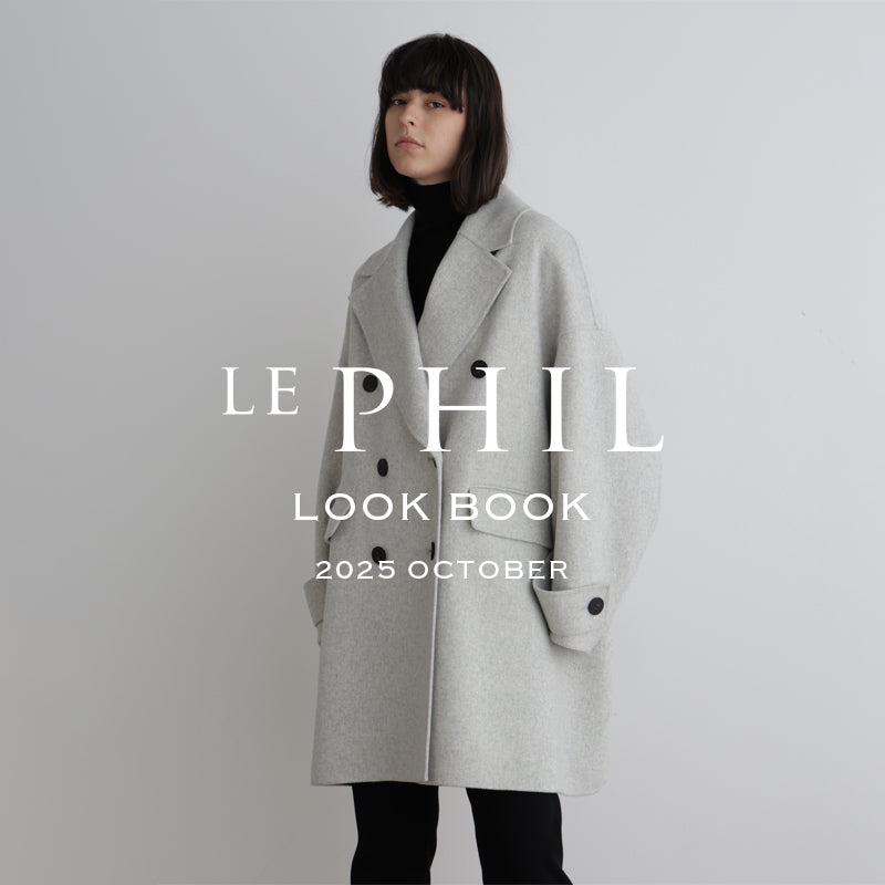 2025 OCTOBER LOOKBOOK｜LE PHIL｜