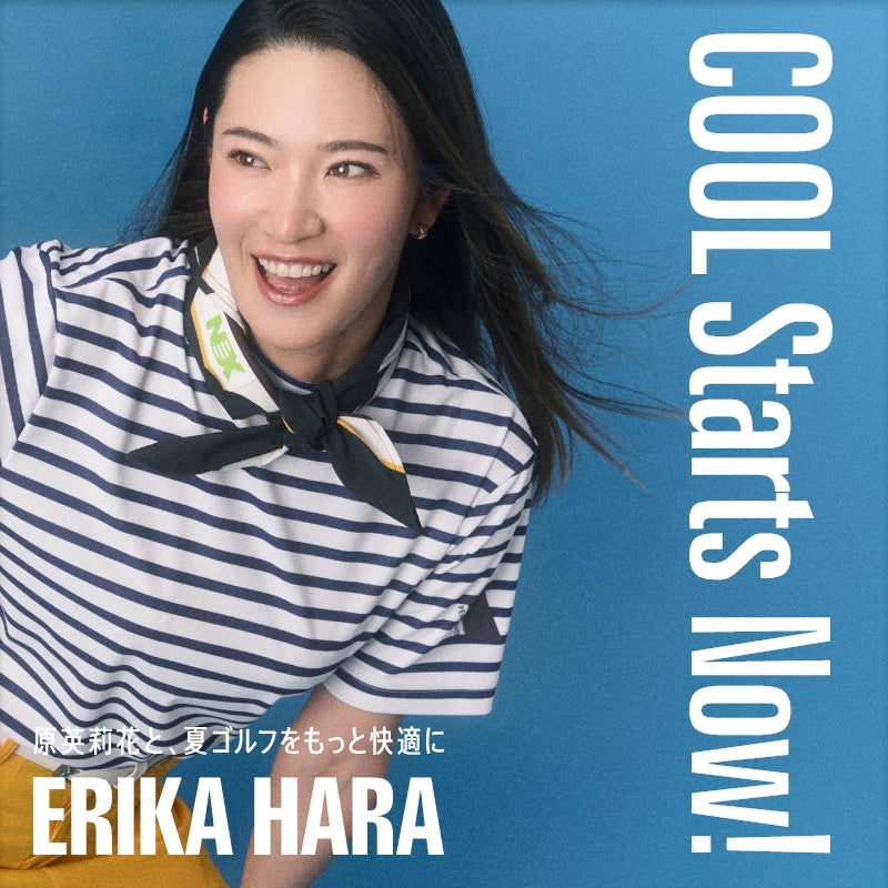 COOL Starts Now! 原英莉花と、夏ゴルフをもっと快適に｜PEARLY GATES｜