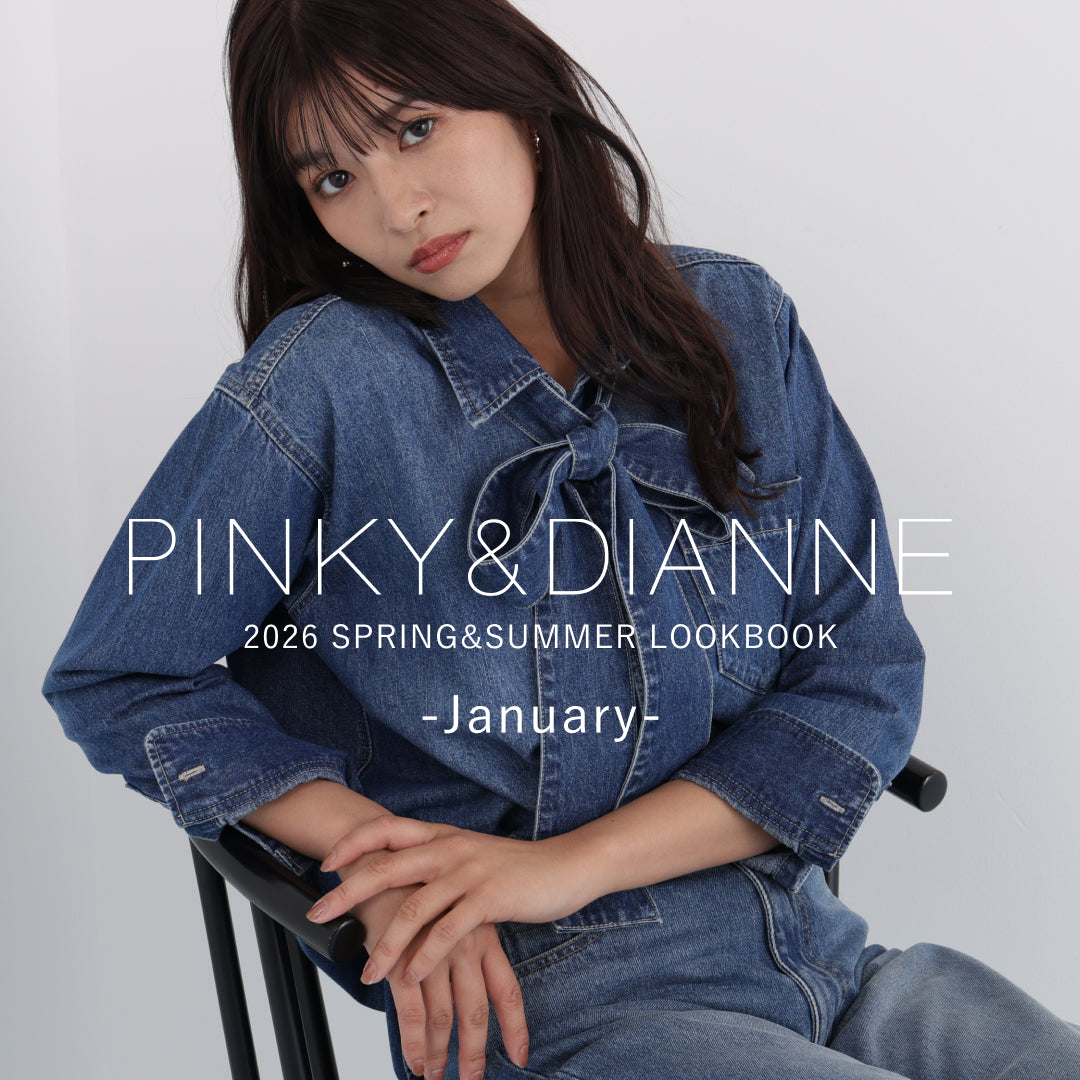 PINKY&DIANNE 2026  January LOOKBOOK