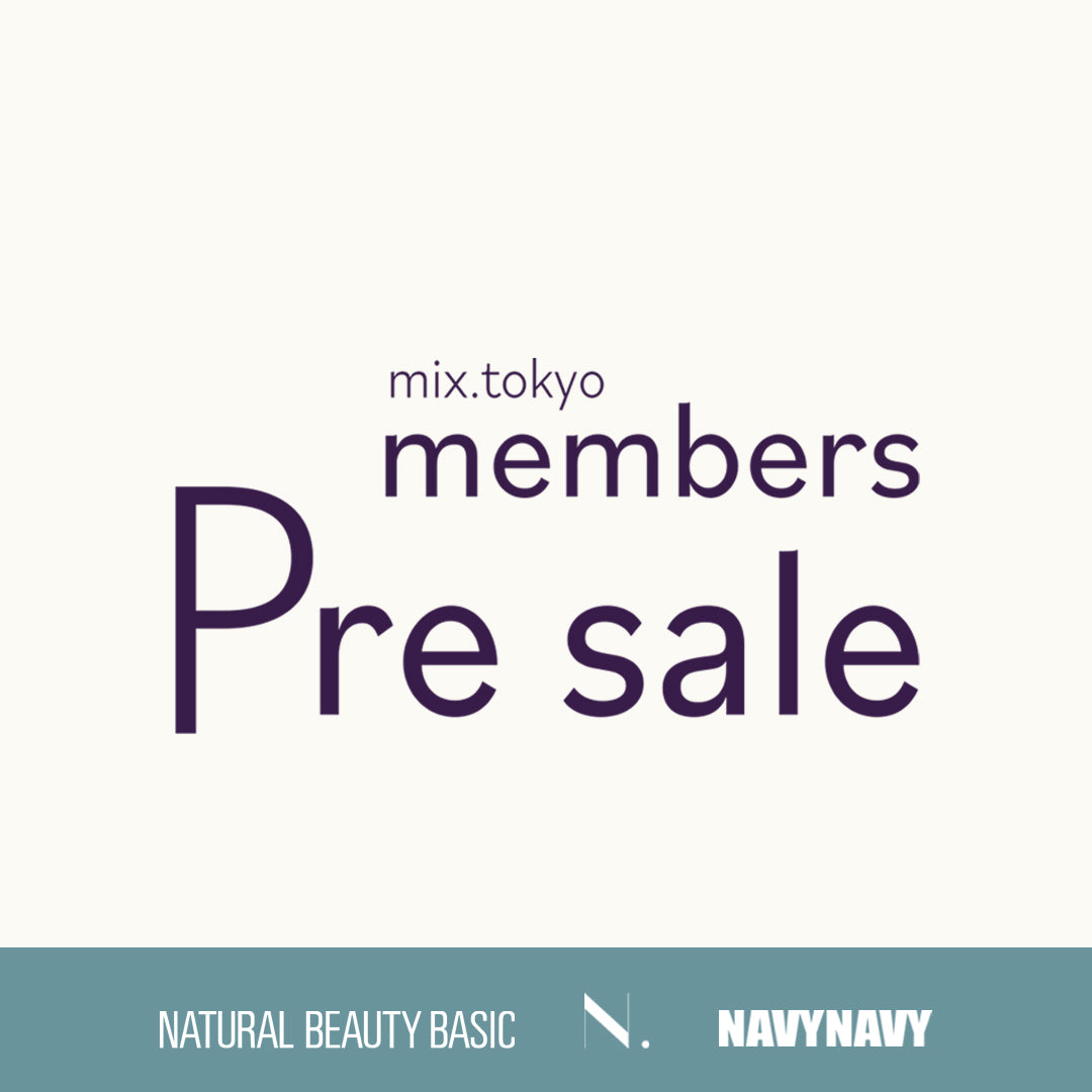 PRE SALEのお知らせ | NATURAL BEAUTY BASIC |