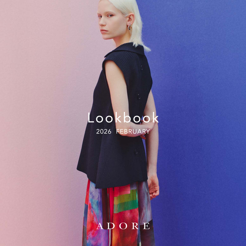 2026 FEBRUARY | ADORE |
