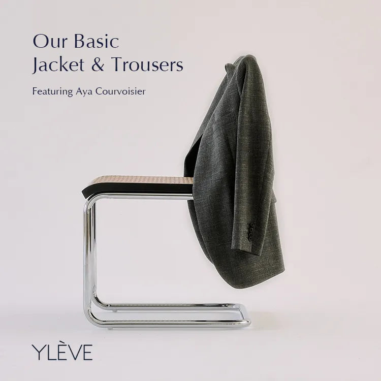 Our Basic Jacket & Trousers｜YLÈVE｜