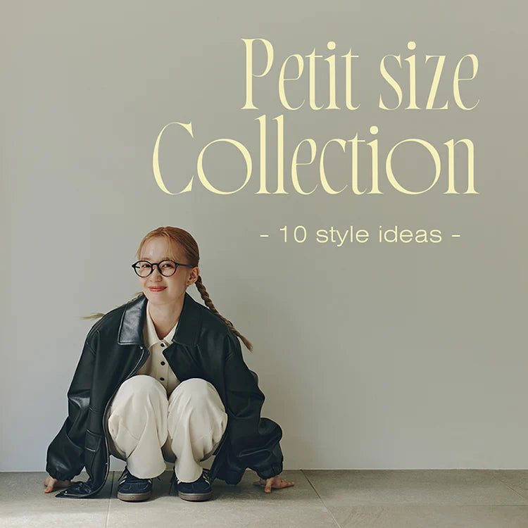 Petit size Collection - 10 style ideas -｜N. Natural Beauty Basic*｜