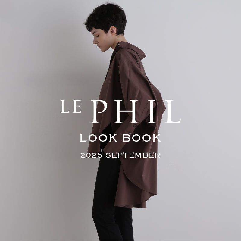 2025 SEPTEMBER LOOKBOOK｜LE PHIL｜