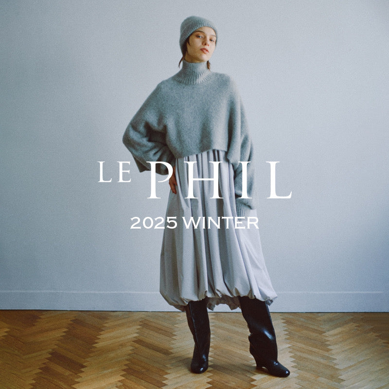 2025 WINTER COLLECTION｜LE PHIL｜