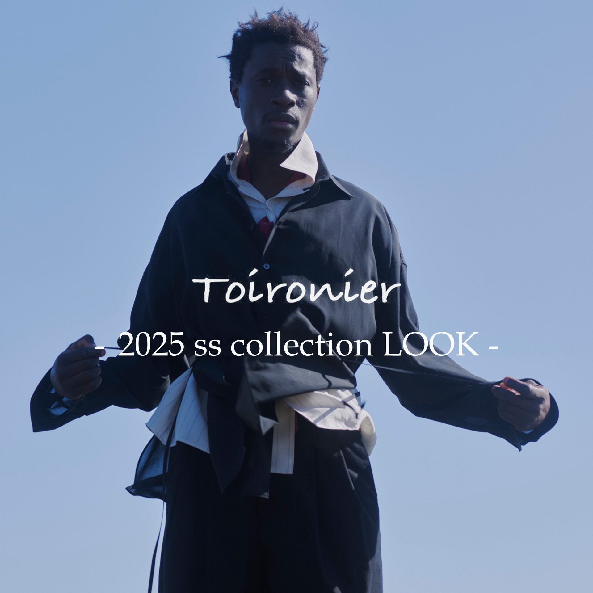 【Toironier】 - 2025 ss collection - 立ち上がり商品入荷特集｜GARDEN｜